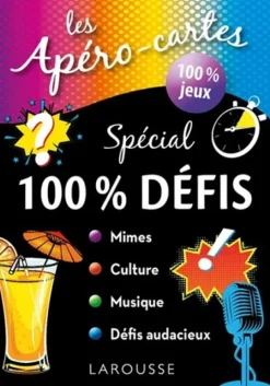 LAROUSSE Table Games|Apéro-cartes spécial 100 % défis(Les)